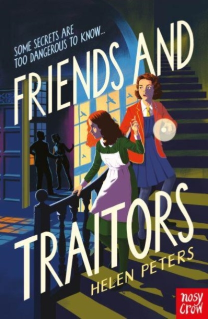 Friends & Traitors