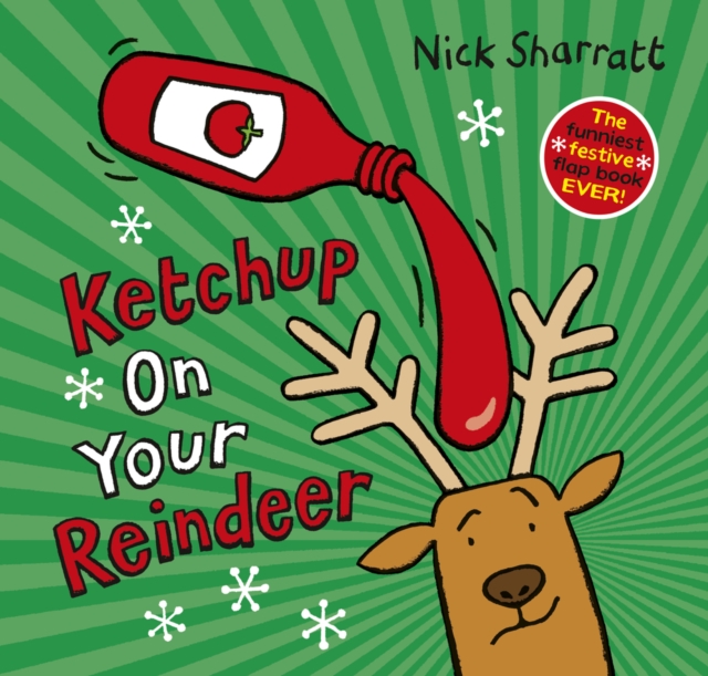Ketchup on Your Reindeer paperback
