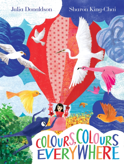 Colours, Colours Everywhere paperback