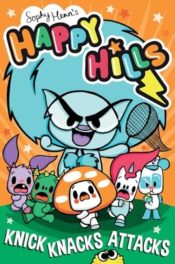 Happy Hills Knick-Knacks Attacks